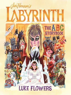 cover image of Labyrinth: The ABC Storybook